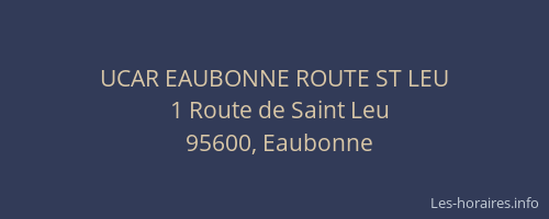 UCAR EAUBONNE ROUTE ST LEU
