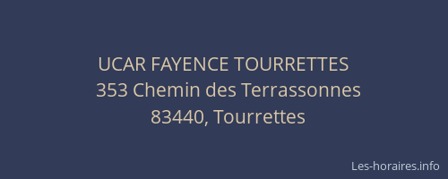 UCAR FAYENCE TOURRETTES