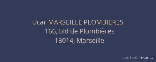 Ucar MARSEILLE PLOMBIERES