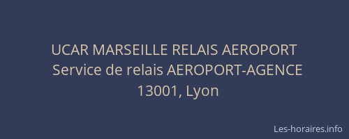 UCAR MARSEILLE RELAIS AEROPORT