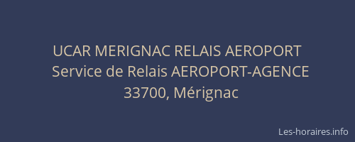 UCAR MERIGNAC RELAIS AEROPORT