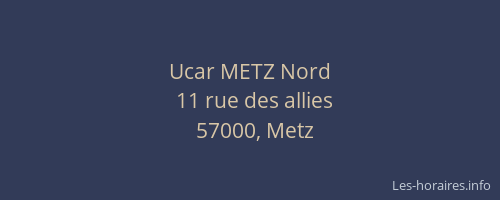 Ucar METZ Nord