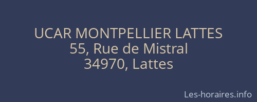 UCAR MONTPELLIER LATTES