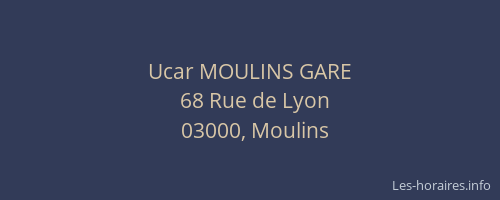 Ucar MOULINS GARE