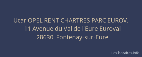 Ucar OPEL RENT CHARTRES PARC EUROV.