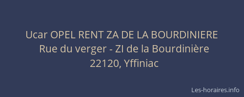 Ucar OPEL RENT ZA DE LA BOURDINIERE