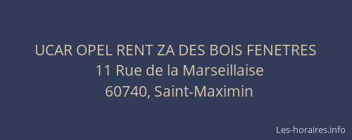 UCAR OPEL RENT ZA DES BOIS FENETRES