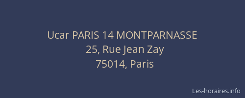 Ucar PARIS 14 MONTPARNASSE