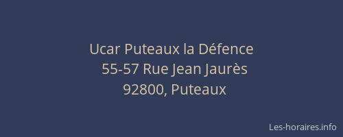 Ucar Puteaux la Défence