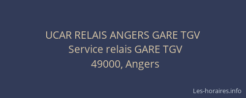 UCAR RELAIS ANGERS GARE TGV