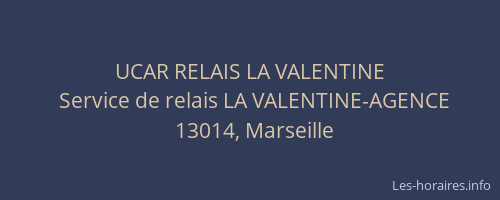UCAR RELAIS LA VALENTINE