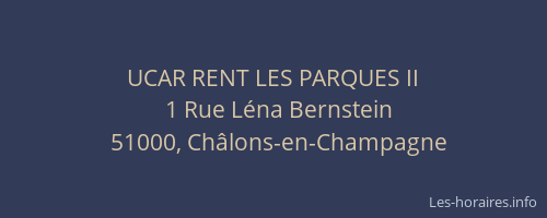 UCAR RENT LES PARQUES II