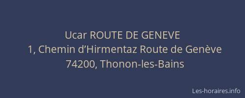 Ucar ROUTE DE GENEVE