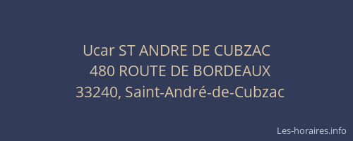 Ucar ST ANDRE DE CUBZAC