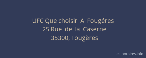 UFC Que choisir  A  Fougéres