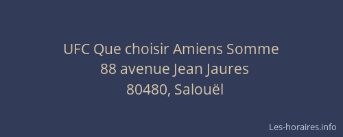 UFC Que choisir Amiens Somme