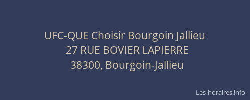 UFC-QUE Choisir Bourgoin Jallieu