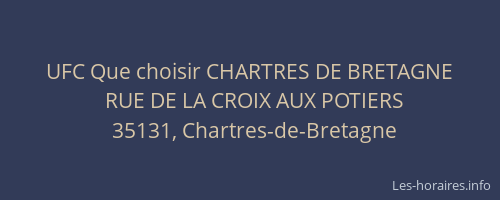 UFC Que choisir CHARTRES DE BRETAGNE