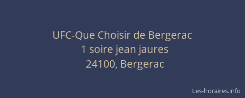 UFC-Que Choisir de Bergerac