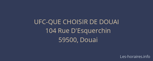 UFC-QUE CHOISIR DE DOUAI