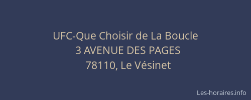 UFC-Que Choisir de La Boucle