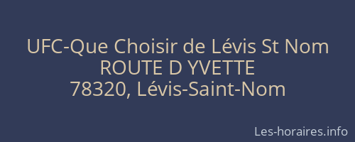 UFC-Que Choisir de Lévis St Nom