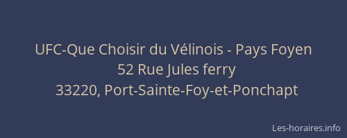 UFC-Que Choisir du Vélinois - Pays Foyen