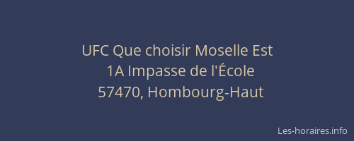 UFC Que choisir Moselle Est