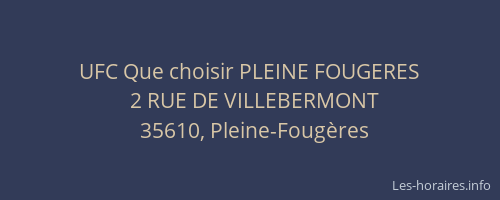 UFC Que choisir PLEINE FOUGERES