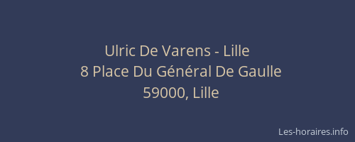Ulric De Varens - Lille