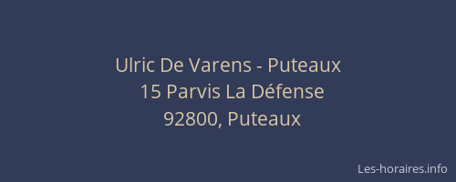 Ulric De Varens - Puteaux