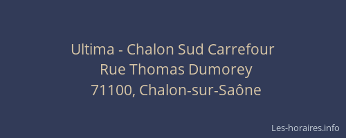 Ultima - Chalon Sud Carrefour