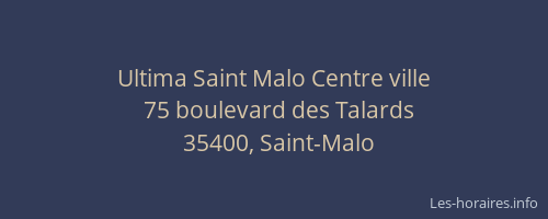 Ultima Saint Malo Centre ville