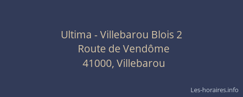 Ultima - Villebarou Blois 2