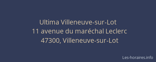 Ultima Villeneuve-sur-Lot