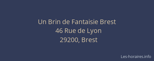 Un Brin de Fantaisie Brest
