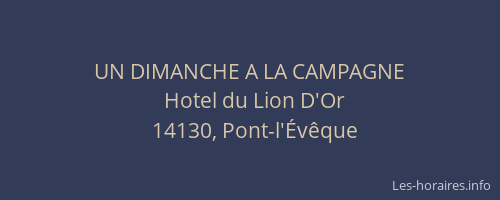 UN DIMANCHE A LA CAMPAGNE
