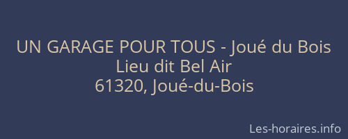 UN GARAGE POUR TOUS - Joué du Bois