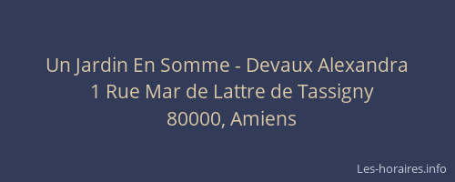 Un Jardin En Somme - Devaux Alexandra