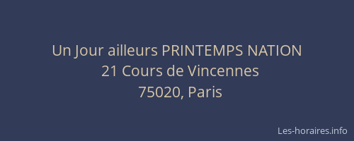 Un Jour ailleurs PRINTEMPS NATION