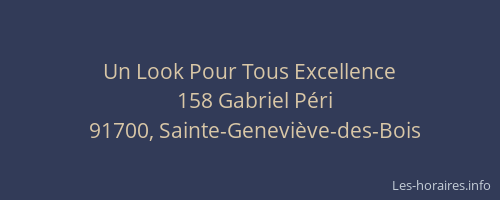 Un Look Pour Tous Excellence