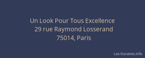 Un Look Pour Tous Excellence