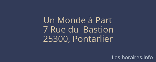 Un Monde à Part