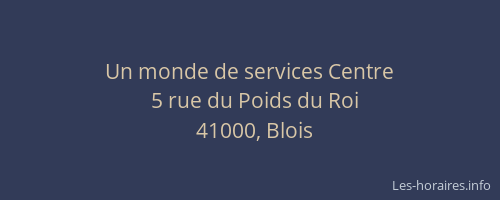 Un monde de services Centre