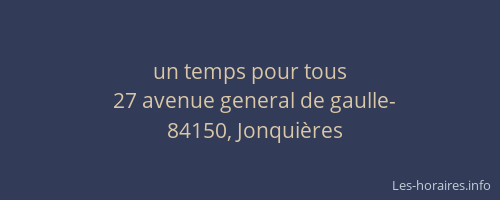 un temps pour tous