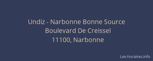 Undiz - Narbonne Bonne Source