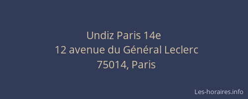 Undiz Paris 14e