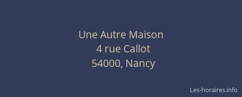 Une Autre Maison