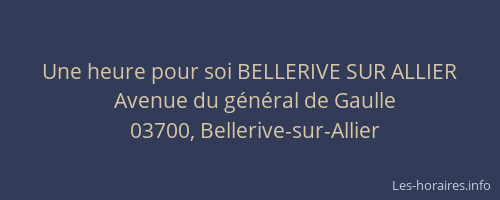 Une heure pour soi BELLERIVE SUR ALLIER