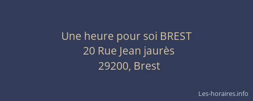 Une heure pour soi BREST